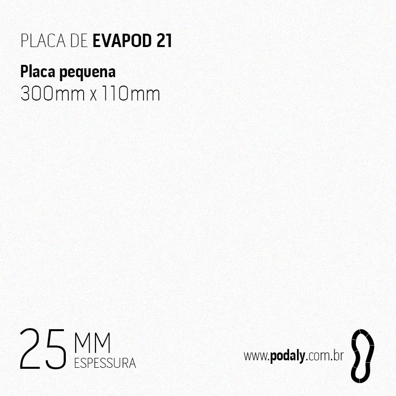 UNIDADE • PLACA PEQUENA EVAPOD23 NÃO FURADA 25MM 300X110MM 